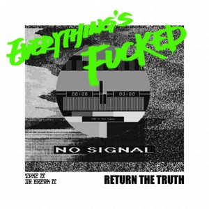 Everything's *** (Explicit)