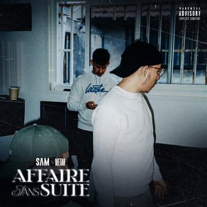 AFFAIRE SANS SUITE (Explicit)