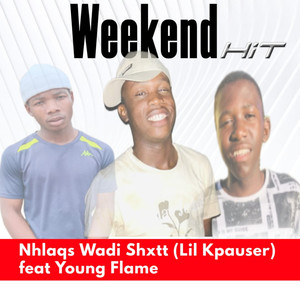 Weekend Hit (Explicit)