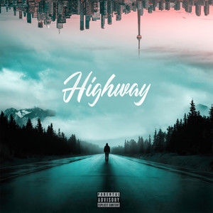 Highway (Explicit)