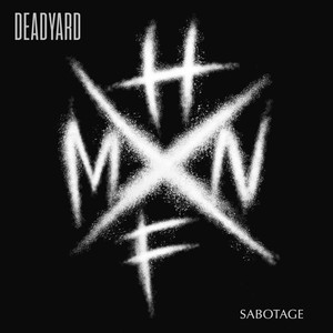 Sabotage (Explicit)