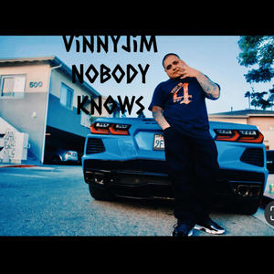 Nobody Knows (Explicit)