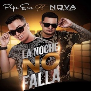 La Noche No Falla (Explicit)