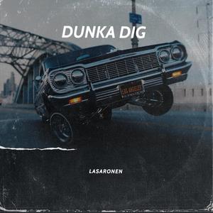 Dunka dig (Explicit)