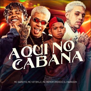 AQUI NO CABANA (Explicit)