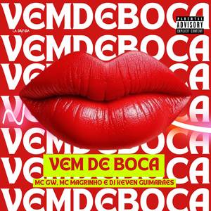 Vem de Boca (Explicit)
