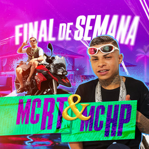 Final de Semana (Explicit)