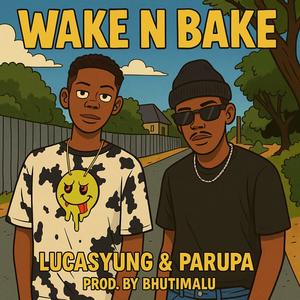 Wake n Bake (feat. DGC Genge) (Explicit)