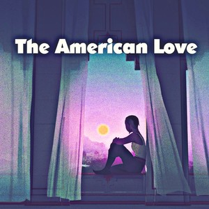 The American Love