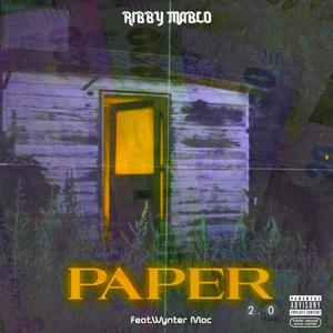 Paper 2.0 (feat. Wynter Mac)