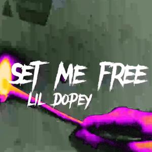 Set Me Free (Explicit)