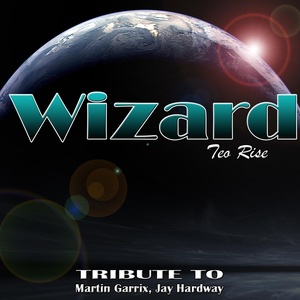 Wizard: Tribute to Martin Garrix, Jay Hardway