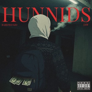 Hunnids (Explicit)