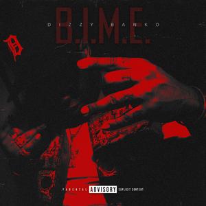 B.I.M.E (Blood In My Eyes) (Explicit)