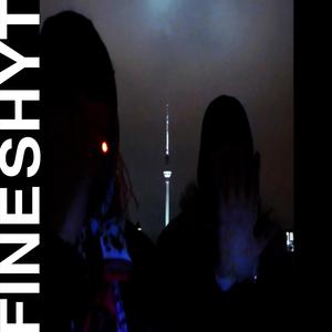 Fine Shyt (feat. bloccstar) [Explicit]