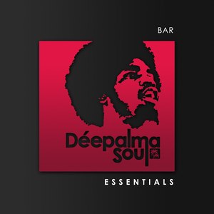 Déepalma Soul Presents: Bar Essentials