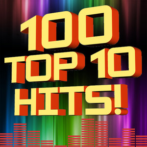 100 Top Ten Hits!