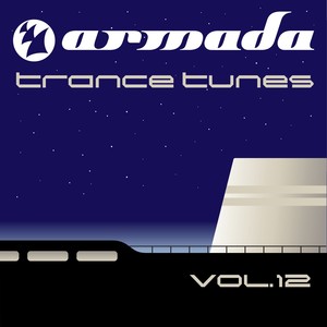 Armada Trance Tunes, Vol.12