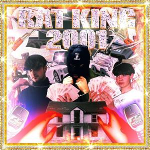 Rat King 2001 (Explicit)