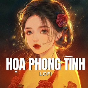 Họa Phong Tình Lofi