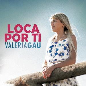 Loca Por Ti