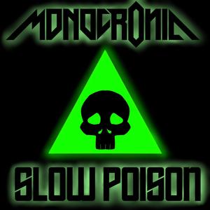 Slow Poison