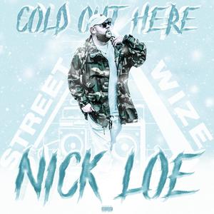 Cold Out Here (Explicit)