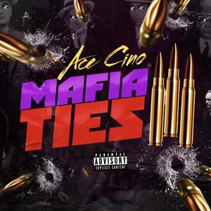 Mafia Ties 3 (Explicit)