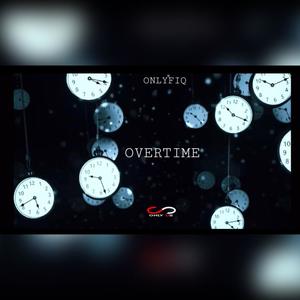 Overtime (Explicit)