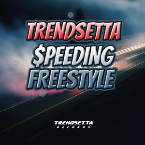 $pEEDING FREESTYLE (Explicit)