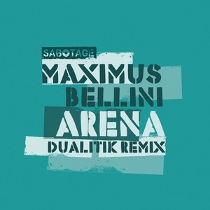 Arena (Dualitik Remix)