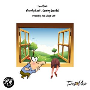 Sneaky Link (Bouyon) (Coming Inside)