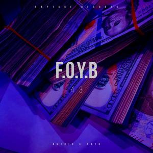 F.O.Y.B (Explicit)