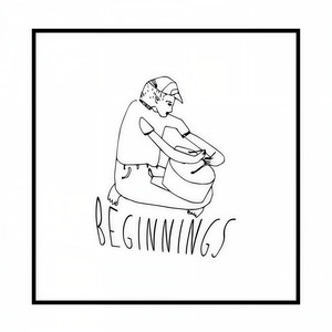 Beginnings