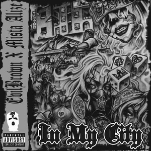 In My City (Explicit)