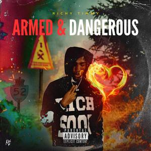 Armed & Dangerous