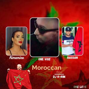 Dj K-rim (Moroccan Boe) (feat. One Voiz, Rimamine & Hassan) (Explicit)