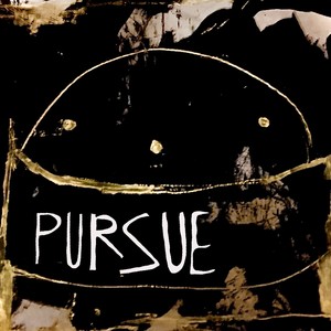 Pursue - Milik