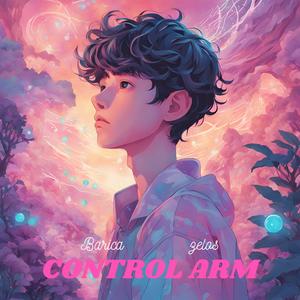 Control Arm (feat. zelos)