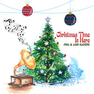 Christmas Time Is Here (feat. Leah Klemme)
