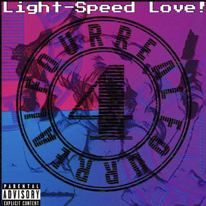Light-Speed Love 4Fourreal (Explicit)