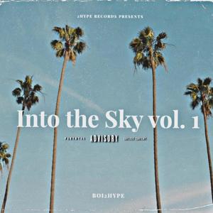 Into The Sky, Vol. 1 (Explicit)