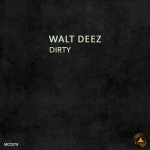 Dirty (Extended Mix)
