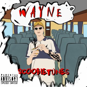 Wayne (Explicit)