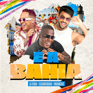 É a Bahia (Explicit)