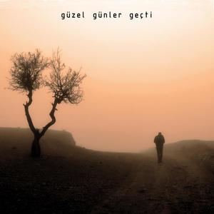 güzel günler geçti (Explicit)