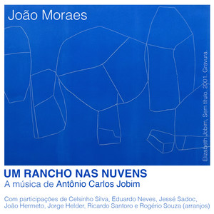 Um rancho nas nuvens (A música de Antônio Carlos Jobim)