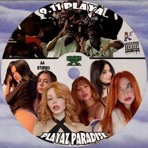 PLAYAZ PARADISE (Explicit)