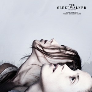 The Sleepwalker (Original Motion Picture Soundtrack)