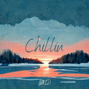 Chillin' (A Joke Song)